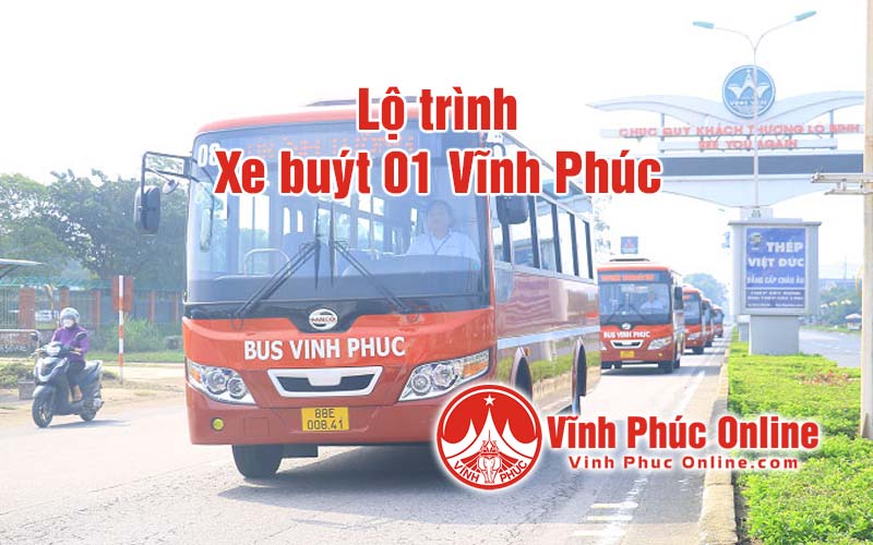 Lộ trình tuyến xe buýt 01 Vĩnh Phúc